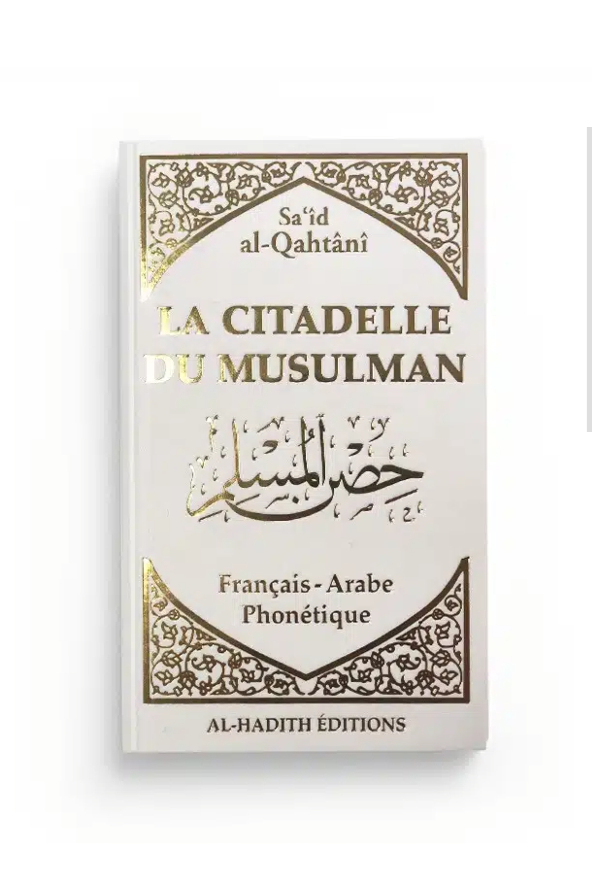 La Citadelle du Musulman