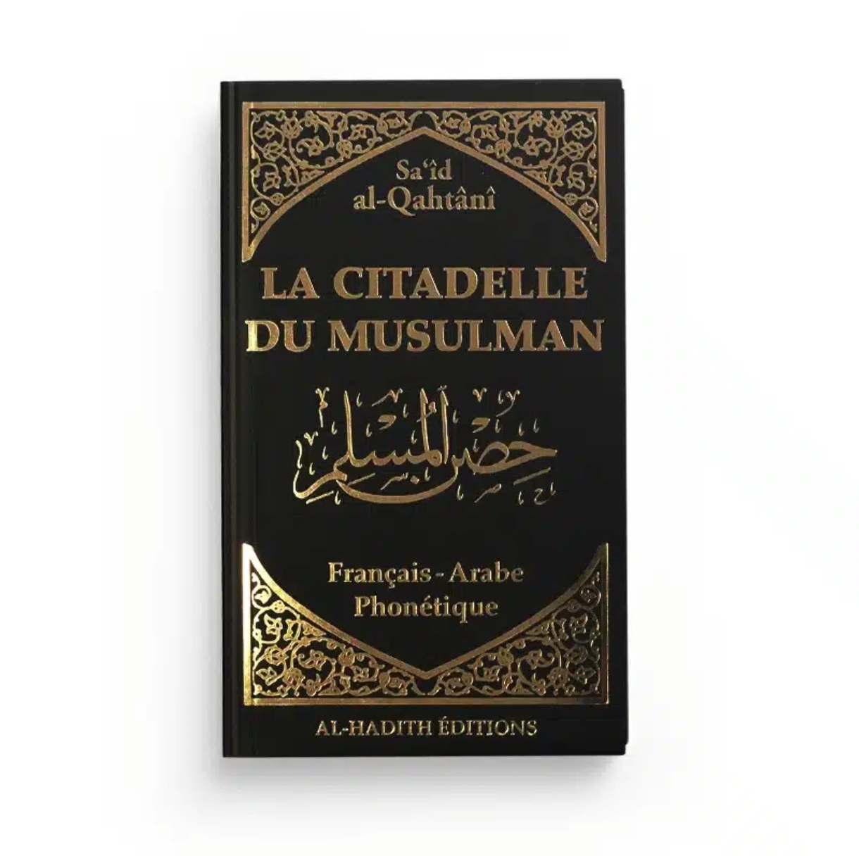 La Citadelle du Musulman