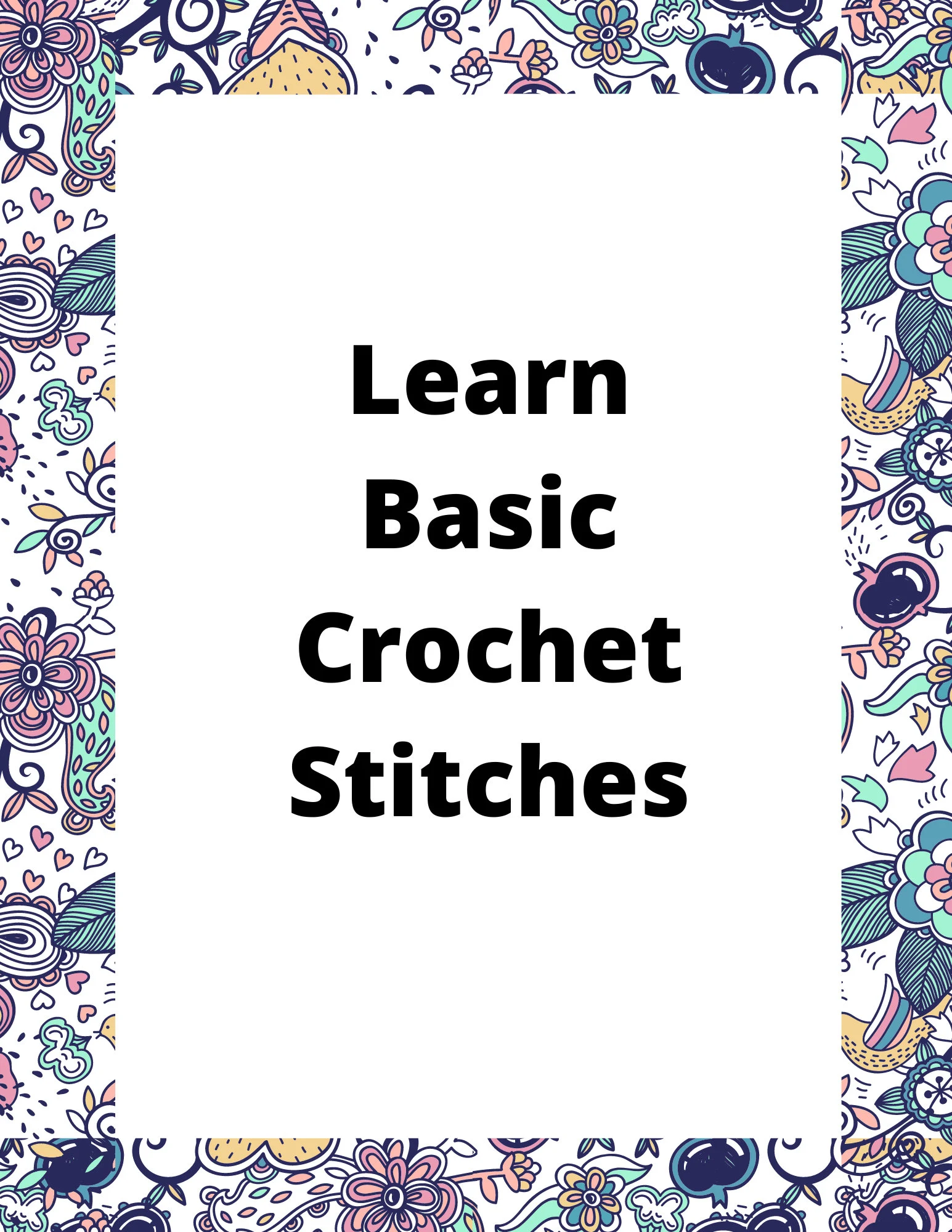 Crochet Tutorial Guide e-Book