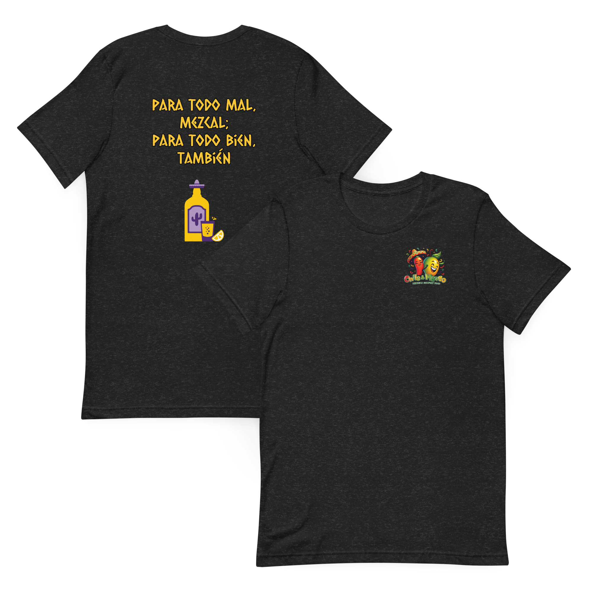Chile N Mango Mezcal Unisex t-shirt