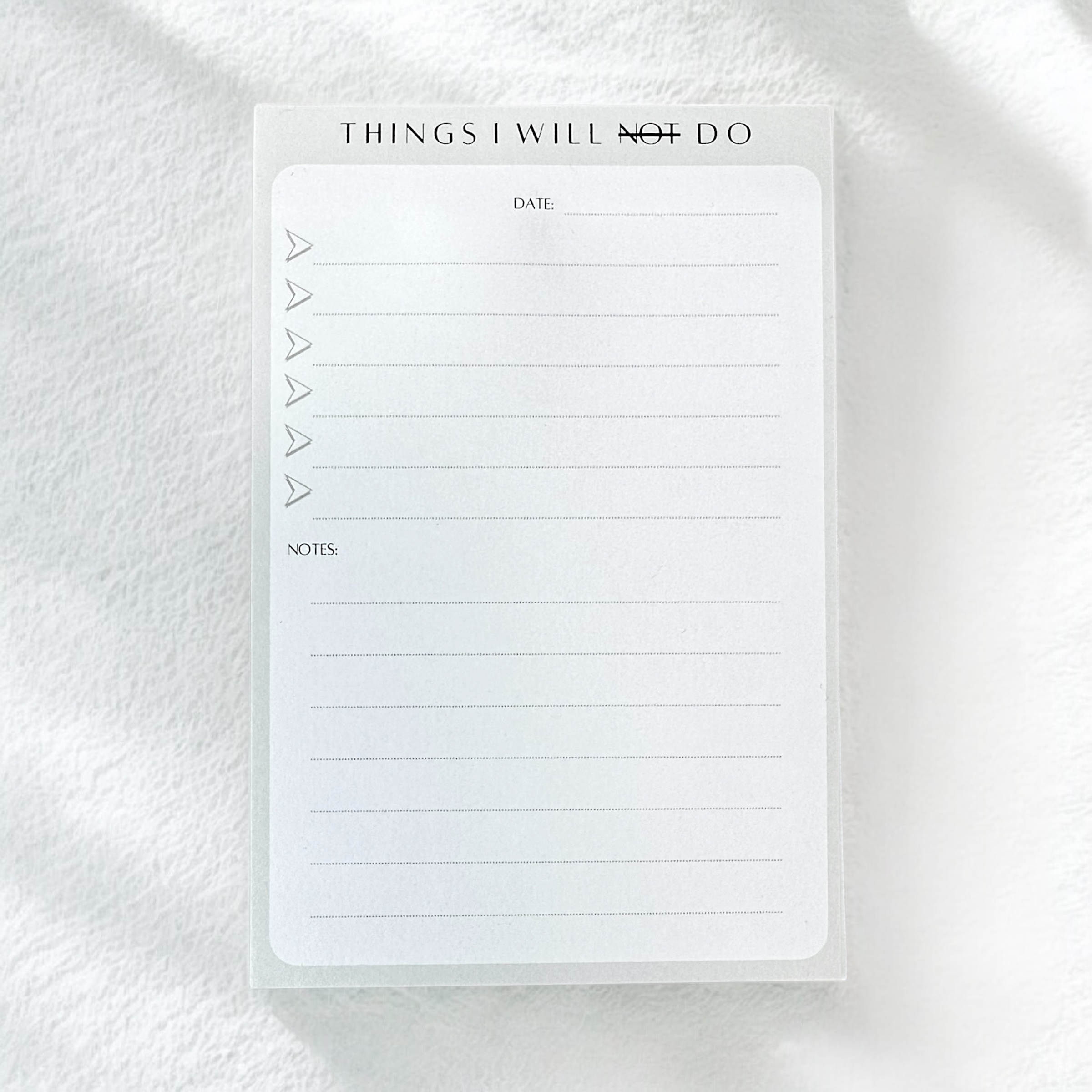 Things I Will NOT Do