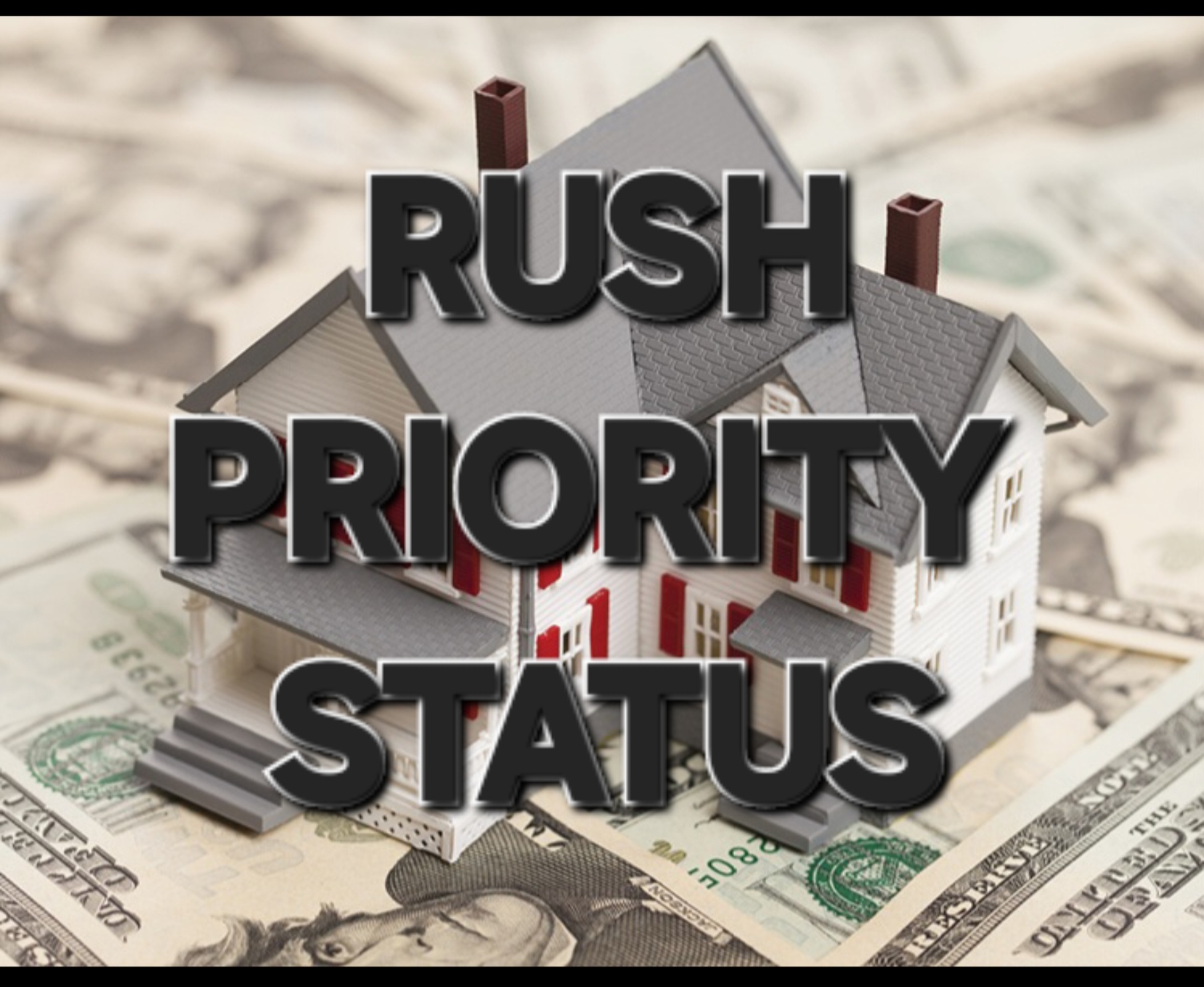 24hr / Same Day RUSH Priority Status