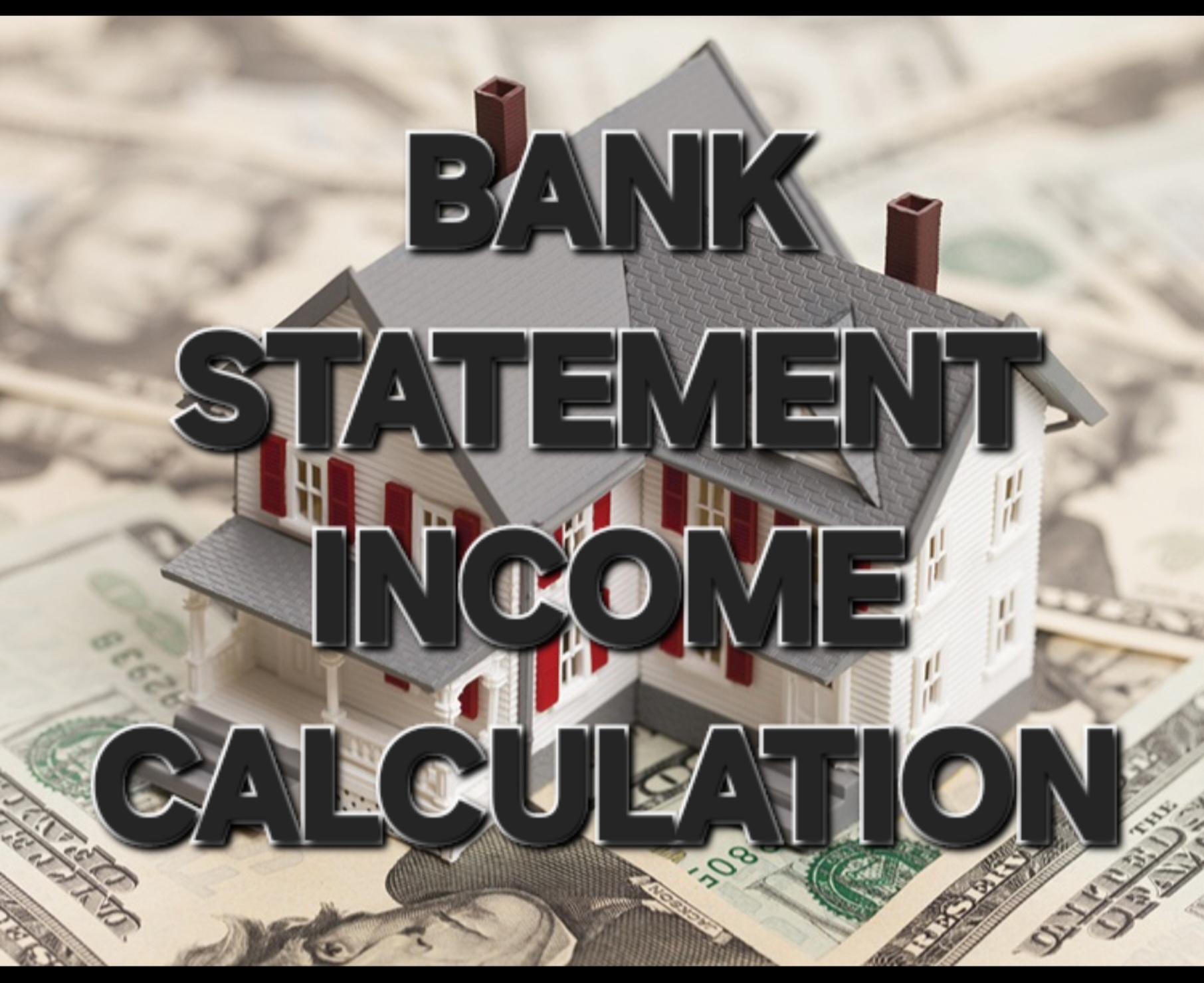 Bank Statement Income Calculation