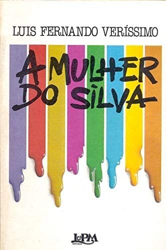 A mulher do Silva - Luis Fernando Veríssimo