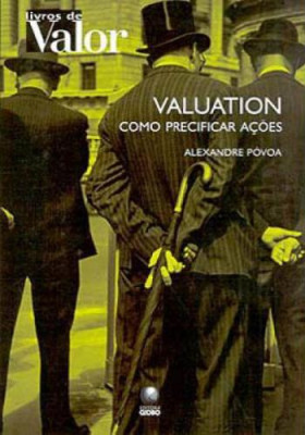 Valuation: Como precificar ações