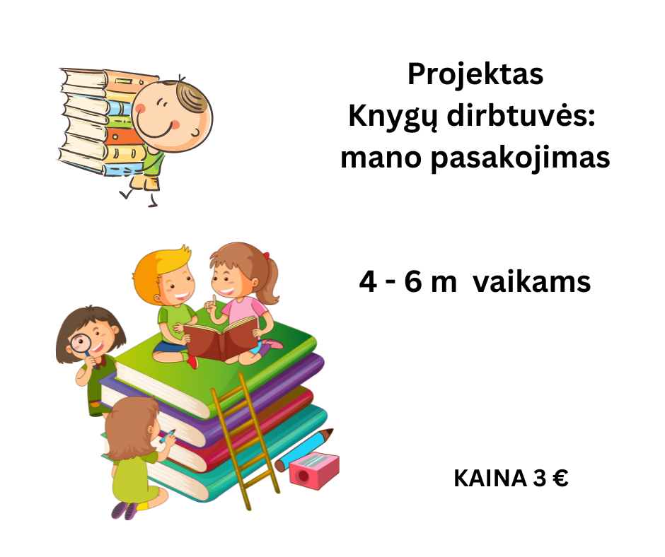 Knygų dirbtuvės: mano pasakojimas