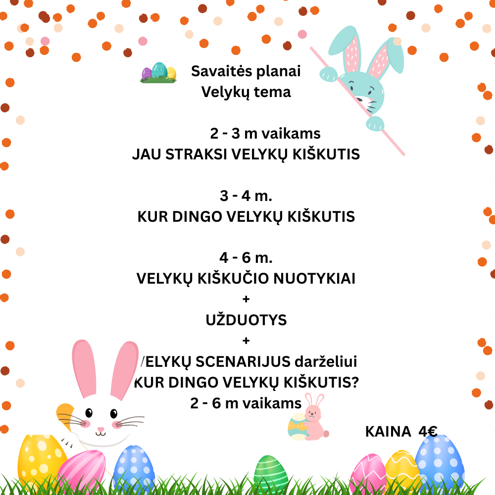 Savaitės planai Velykų tematika