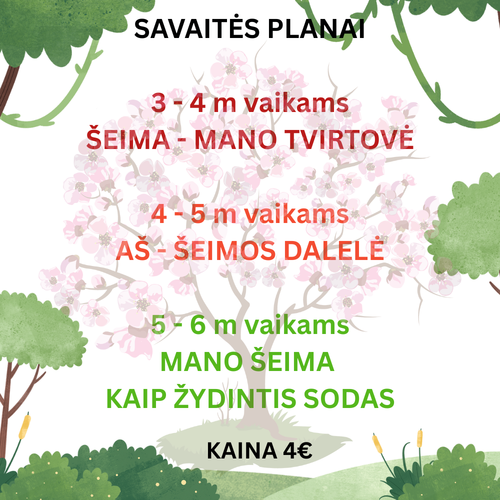 Savaitės planai šeimos tematika