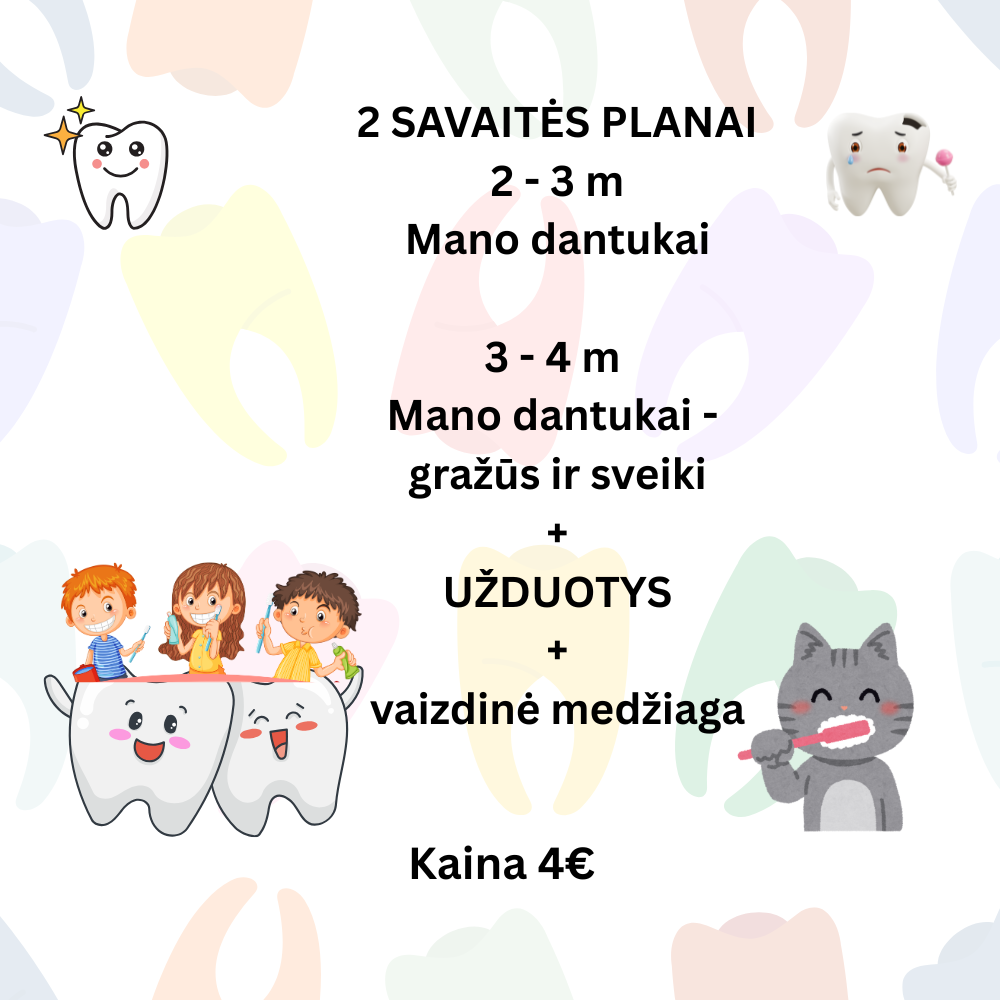 Mano dantukai gražūs ir sveiki