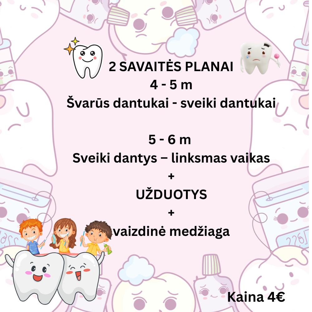 Sveiki dantys - linksmas vaikas