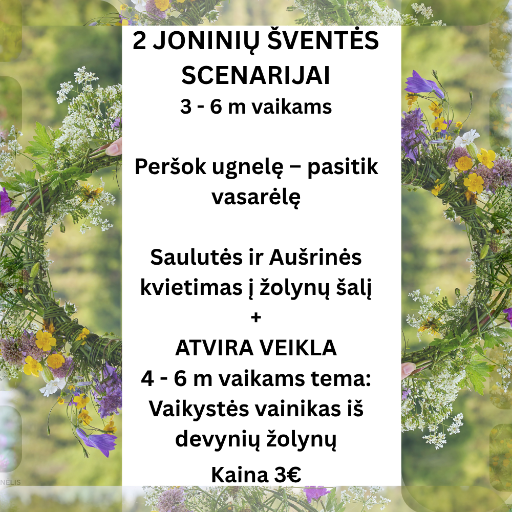 2 Joninų scenarijai + atvira veikla