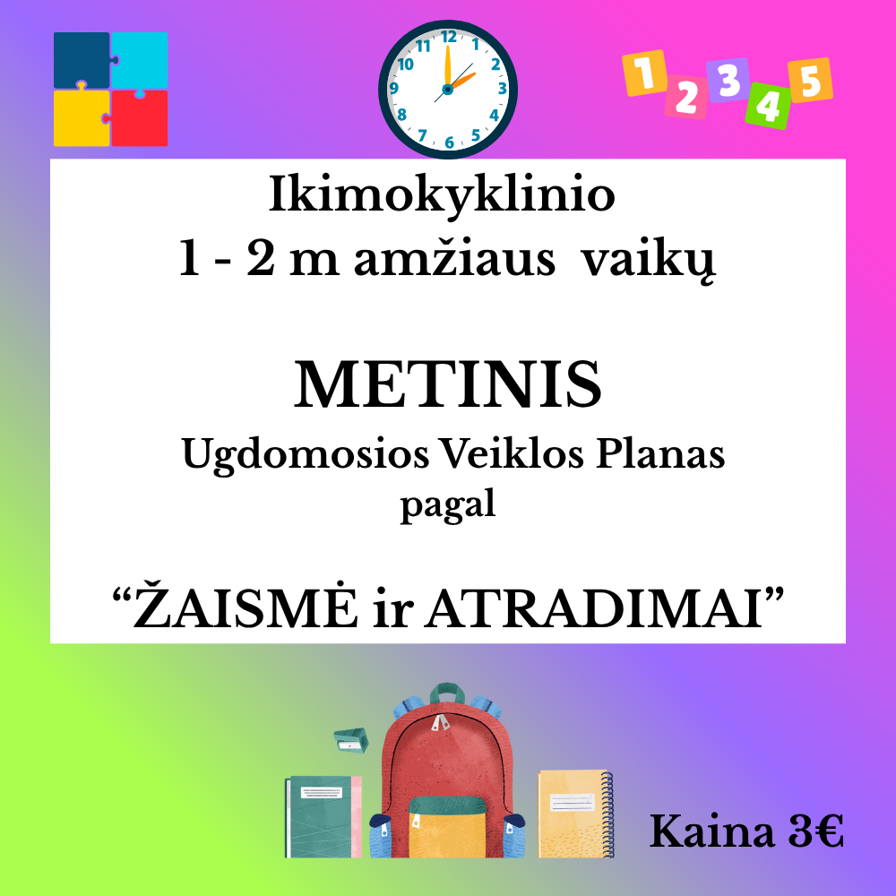 Metinis ugdomosios veiklos planas pagal „Žaismė ir Atradimai“ – 1,5–2 metų vaikams