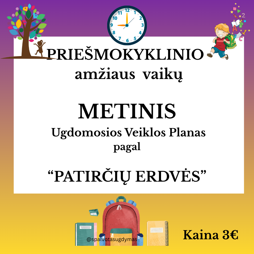 Priešmokyklinio amžiaus vaikų metinis ugdomosios veiklos planas pagal „Atradimų erdves“