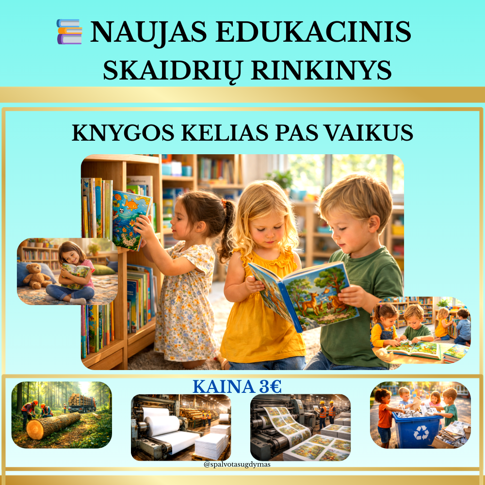 📚 NAUJAS EDUKACINIS SKAIDRIŲ RINKINYS – „KNYGOS KELIAS PAS VAIKUS“