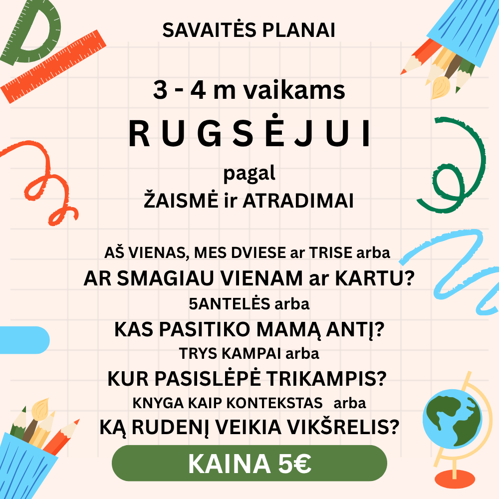 Rinkinukas - Rugsėjo savaitės planai 3–4 m. vaikams pagal „Žaismė ir Atradimai“