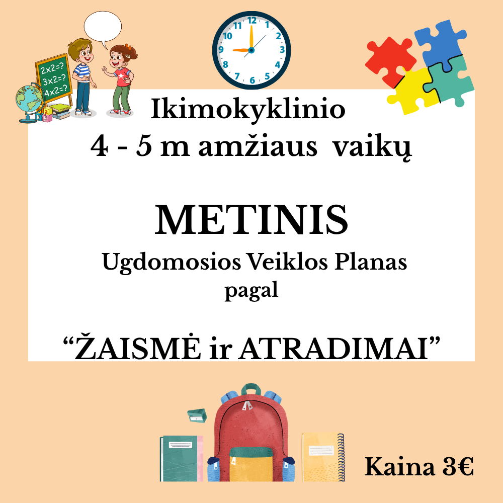 Metinis ugdomosios veiklos planas (4–5 m.) pagal „Žaismė ir atradimai“