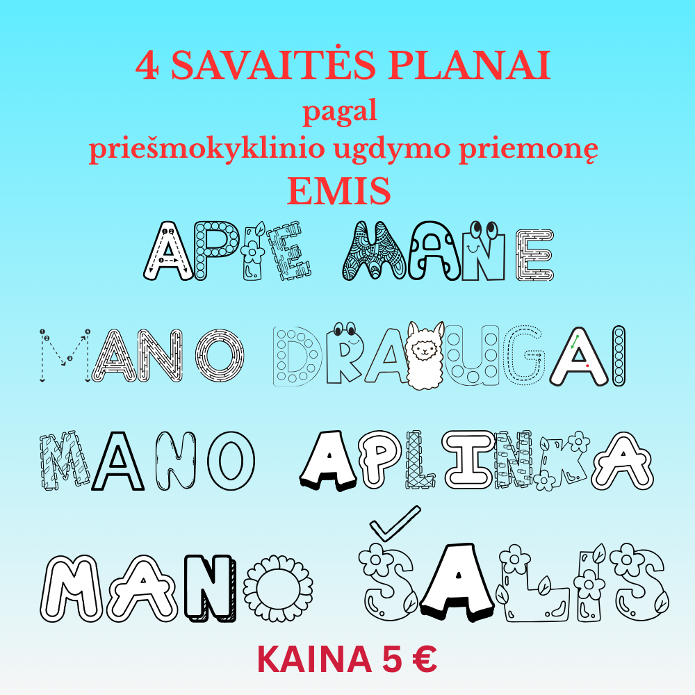 EMIS pagrindu parengtas 4 savaičių temų rinkinys priešmokyklinukams - RUGSĖJIS
