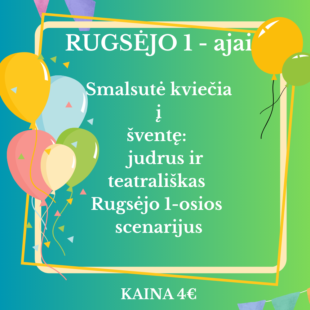 Rugsėjo 1 - osios Scenarijus