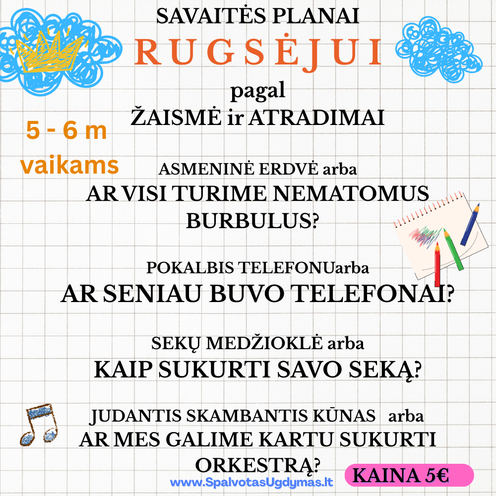 Rugsėjo savaitės planai 5–6 m. vaikams –pagal "Žaismė ir Atradimai" veiklas