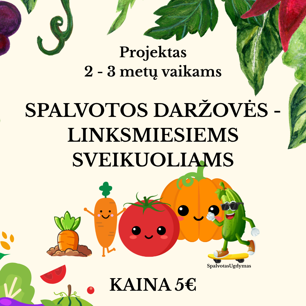 Spalvotos daržovės – linksmiesiems sveikuoliams