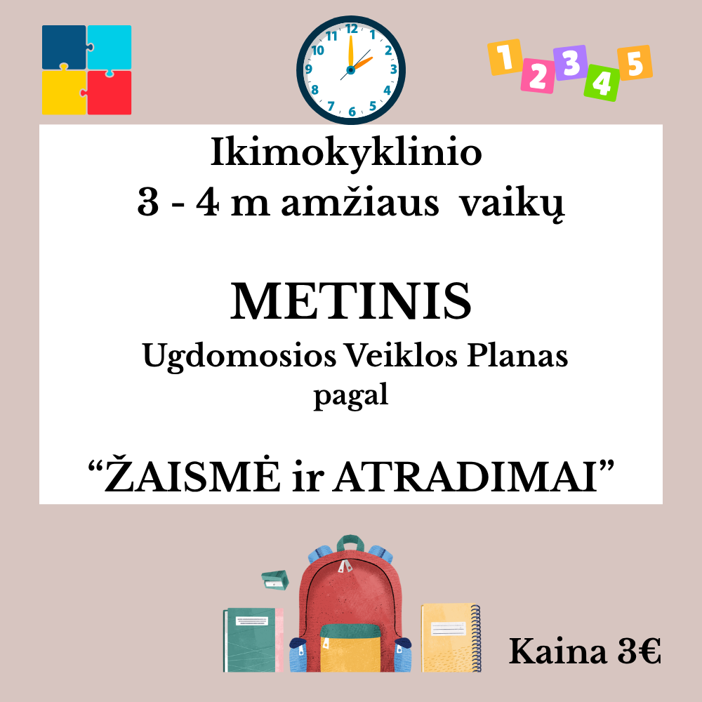 Metinis ugdymo planas 3–4 metų grupei  Pagal "Žaismė ir Atradimai"