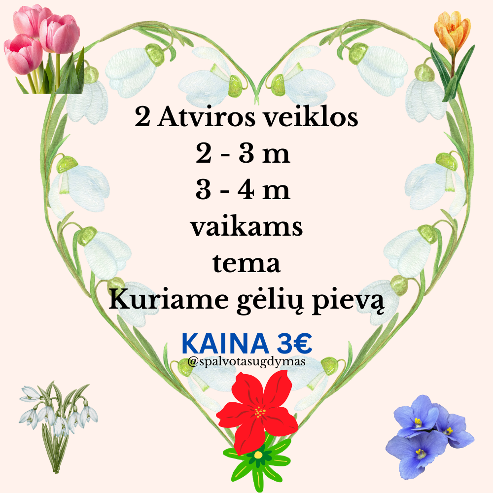 🌷 Pavasarinių gėlių veikla   2 - 3 m ir 3 - 4 m vaikams 🌷