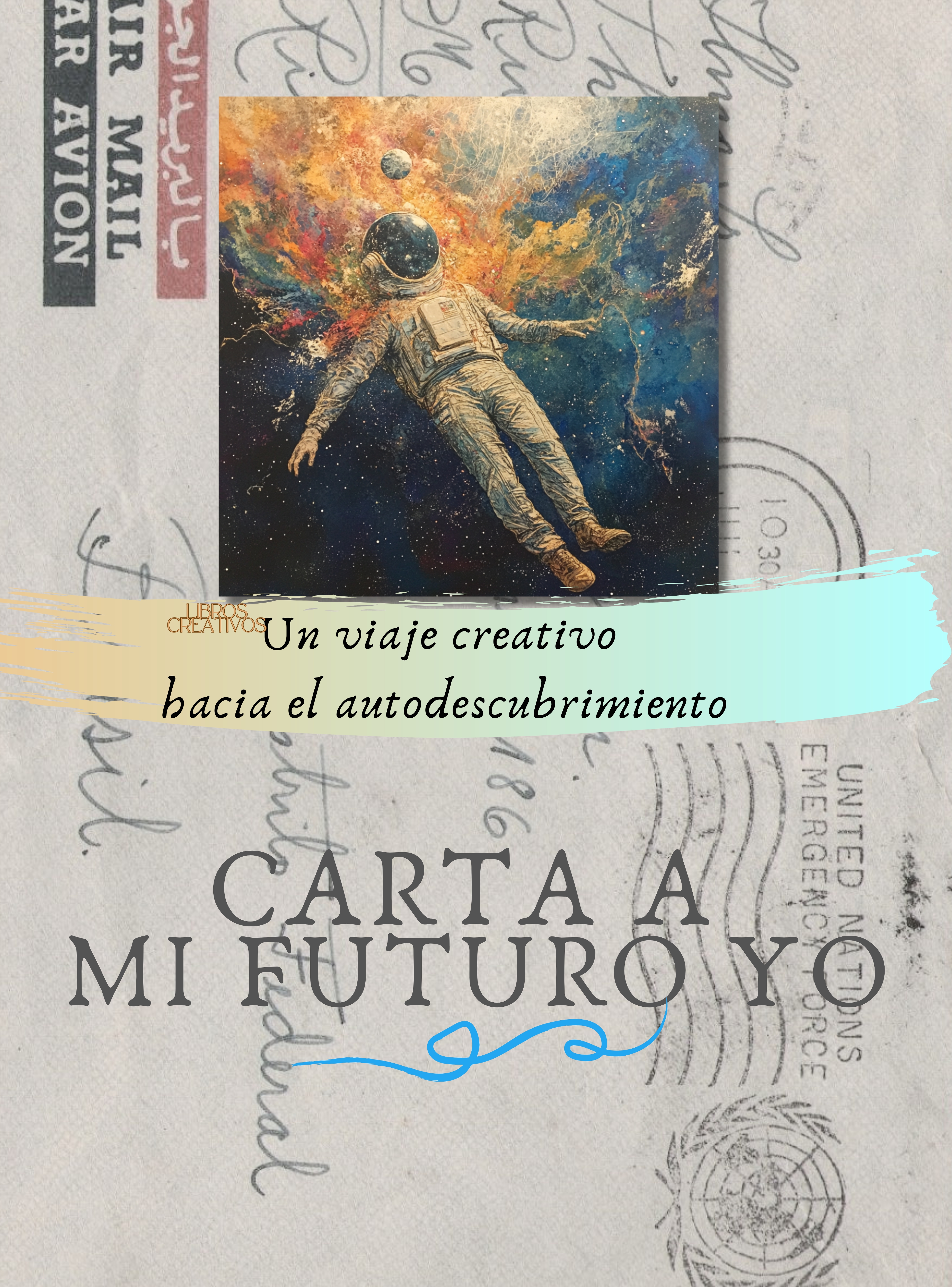 CARTA A MI FUTURO YO