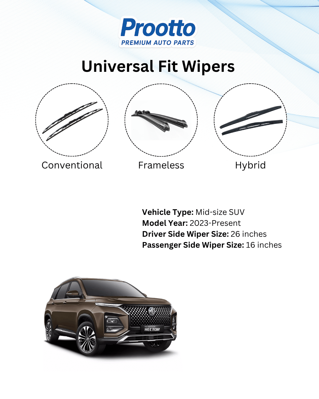 MG Hector Wiper Blades - Hybrid, Frameless & Conventional