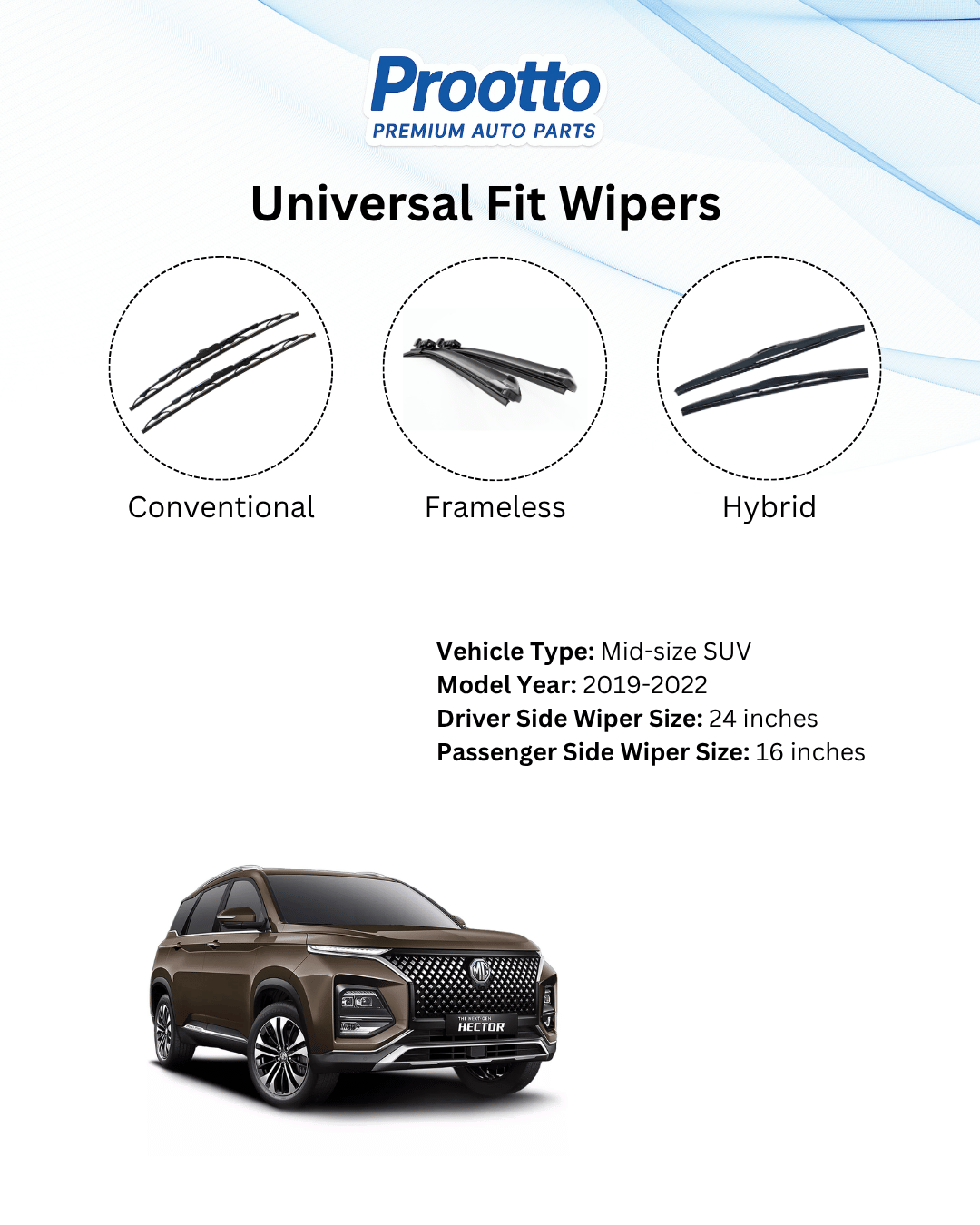 MG Hector Wiper Blades - Hybrid, Frameless & Conventional