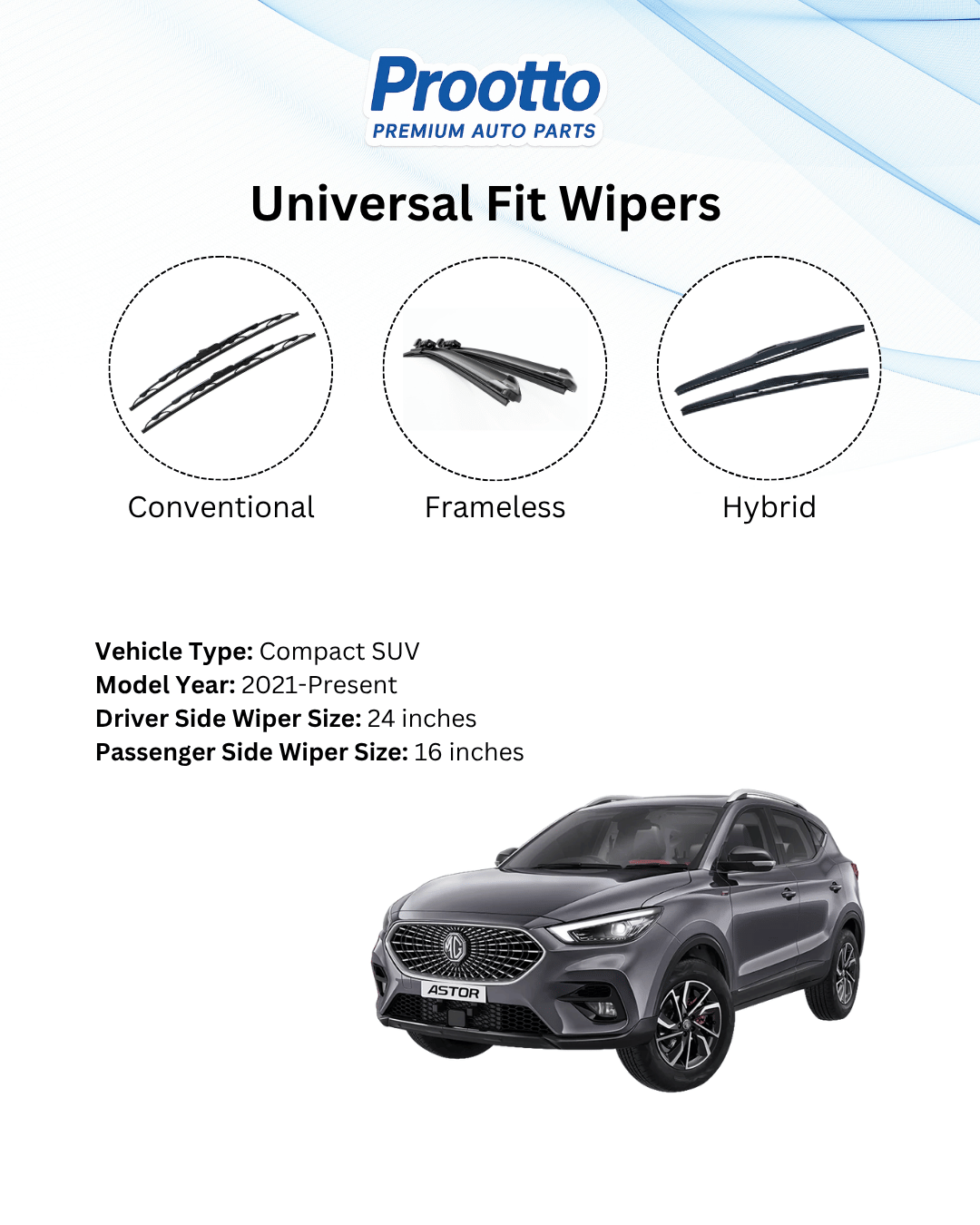 MG Astor Wiper Blades - Hybrid, Frameless & Conventional