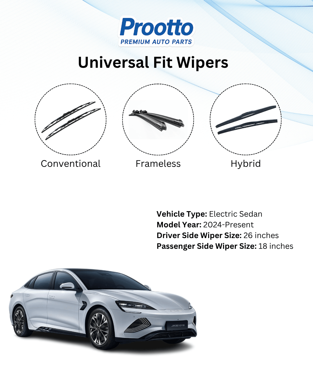 Prootto Wiper Blades for BYD Seal Wiper Blades - Hybrid, Frameless & Conventional