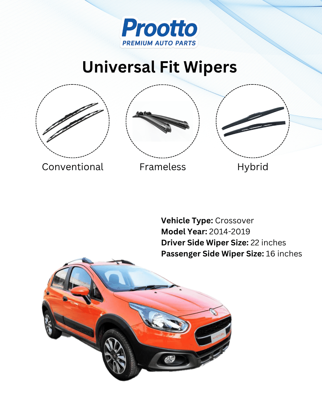 Prootto Wiper Blades for Fiat Avventura - Hybrid, Frameless & Conventional