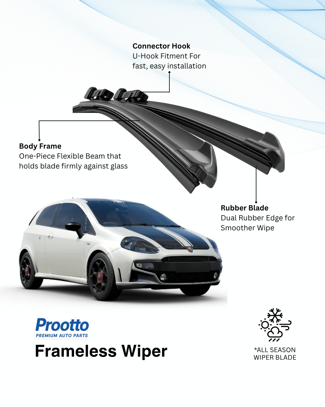 Prootto Wiper blades for Fiat Abarth Punto Wiper Blades - Hybrid, Frameless & Conventional (2025)