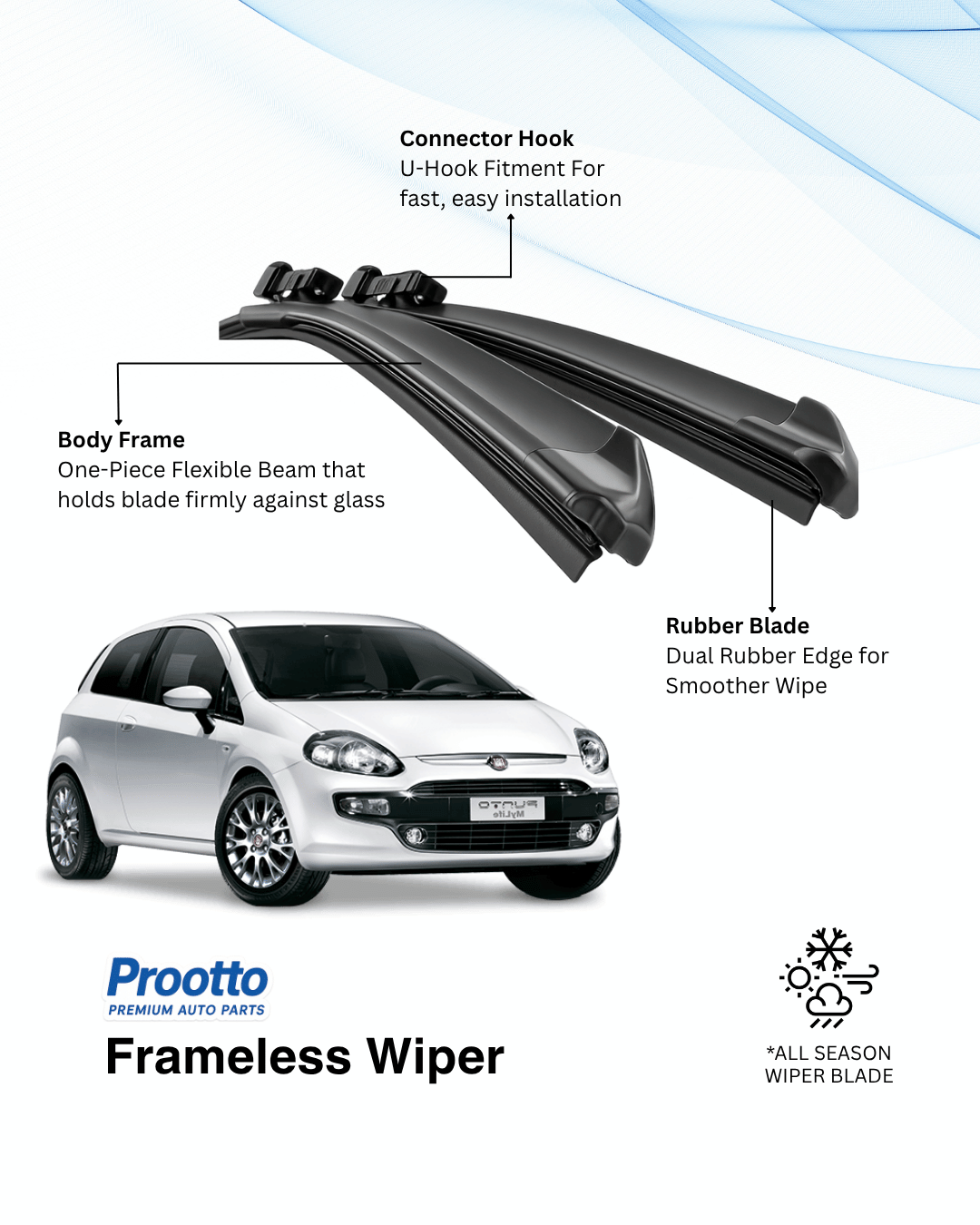 Prootto Wiper blades for Fiat Punto Evo Wiper Blades - Hybrid, Frameless & Conventional