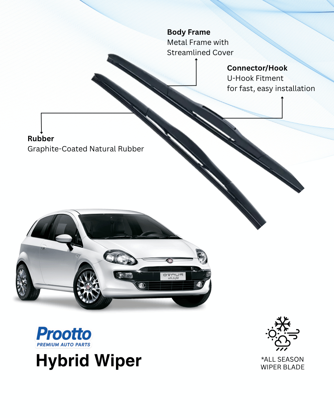 Prootto Wiper blades for Fiat Punto Evo Wiper Blades - Hybrid, Frameless & Conventional