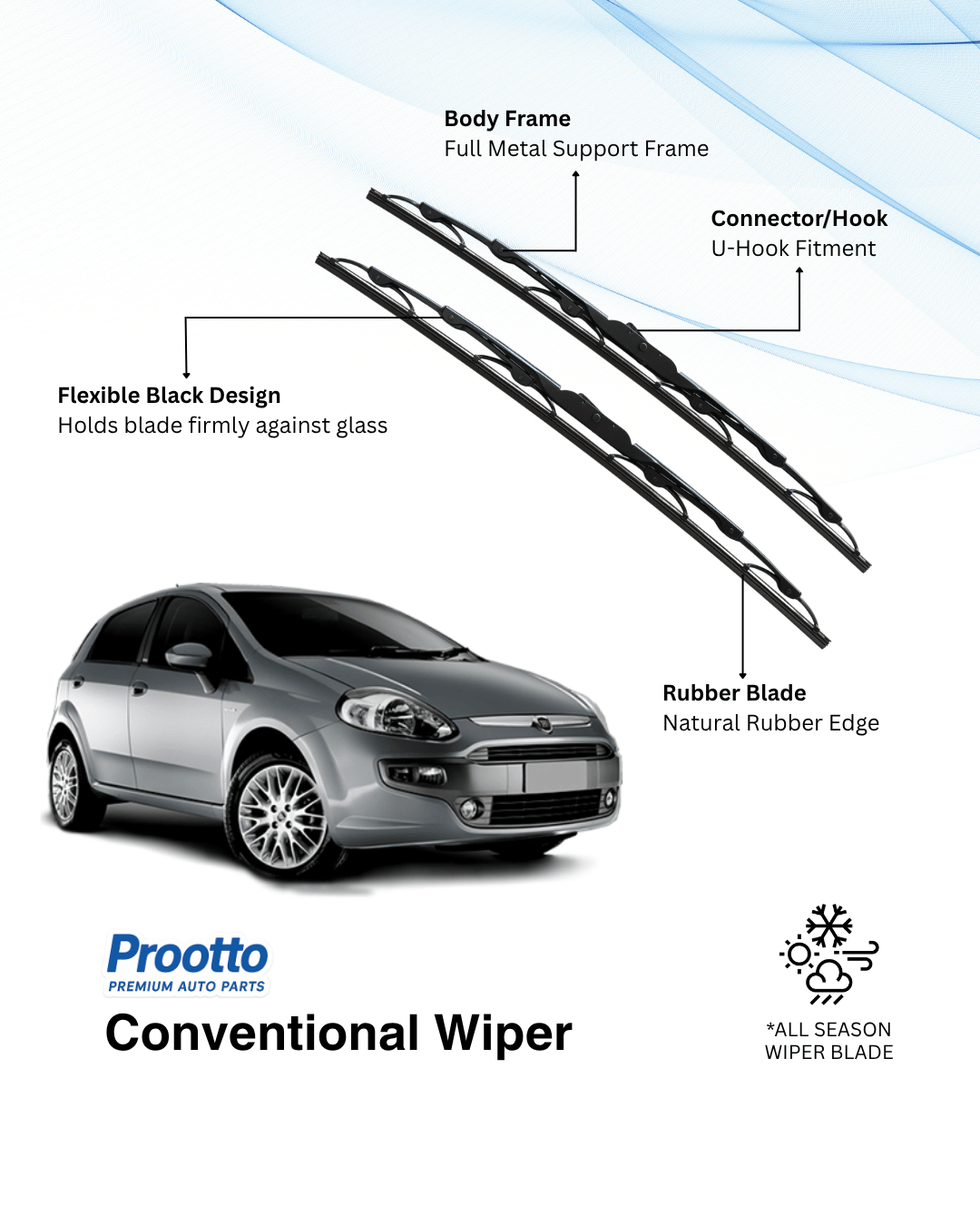 Prootto Wiper blades for Fiat Punto Wiper Blades - Hybrid, Frameless & Conventional