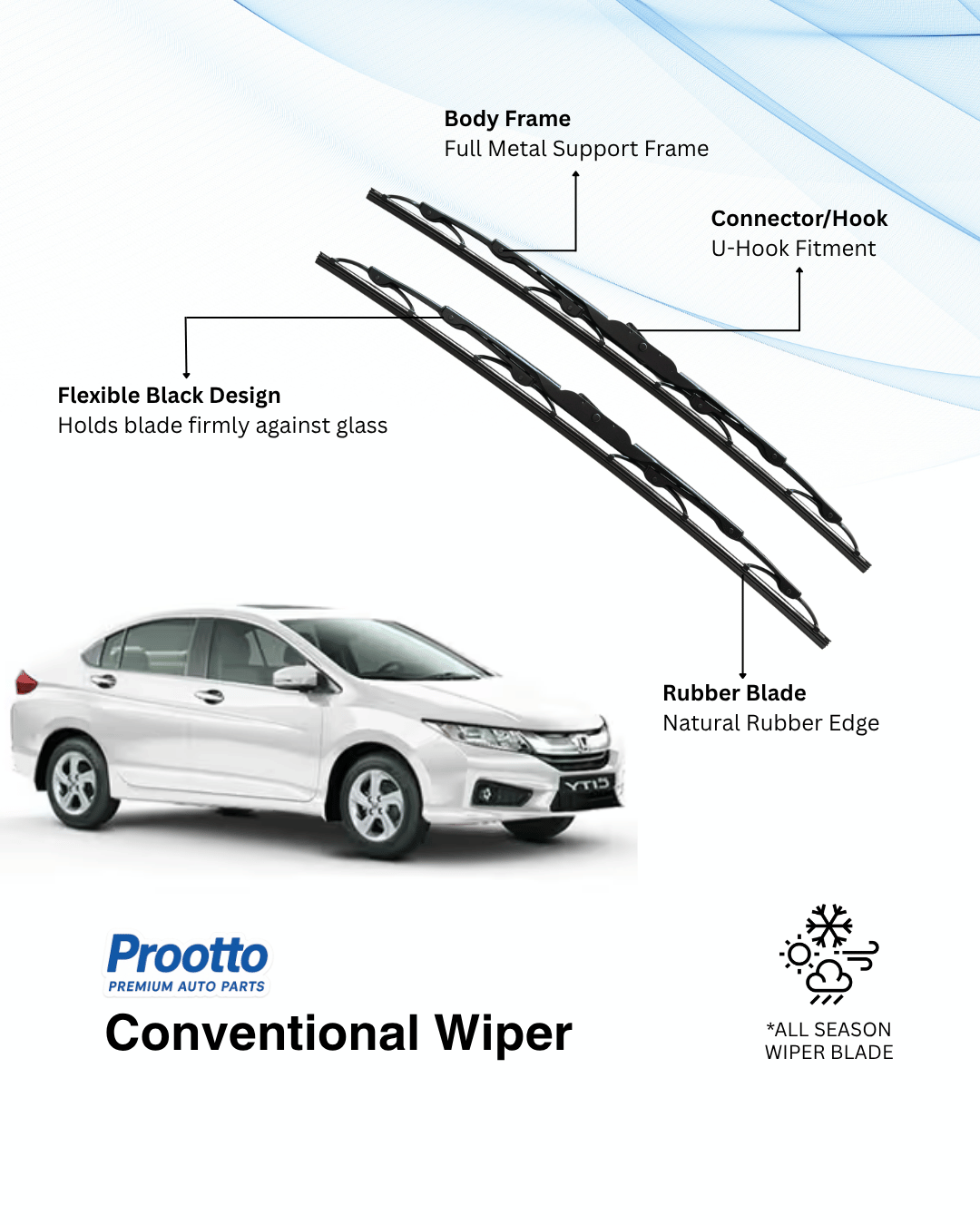 Prootto Wiper Blades for Honda City - Hybrid, Frameless & Conventional