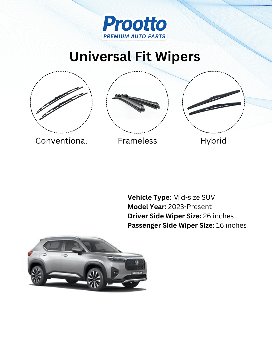 Prootto Wiper Blades for Honda Elevate - Hybrid, Frameless & Conventional