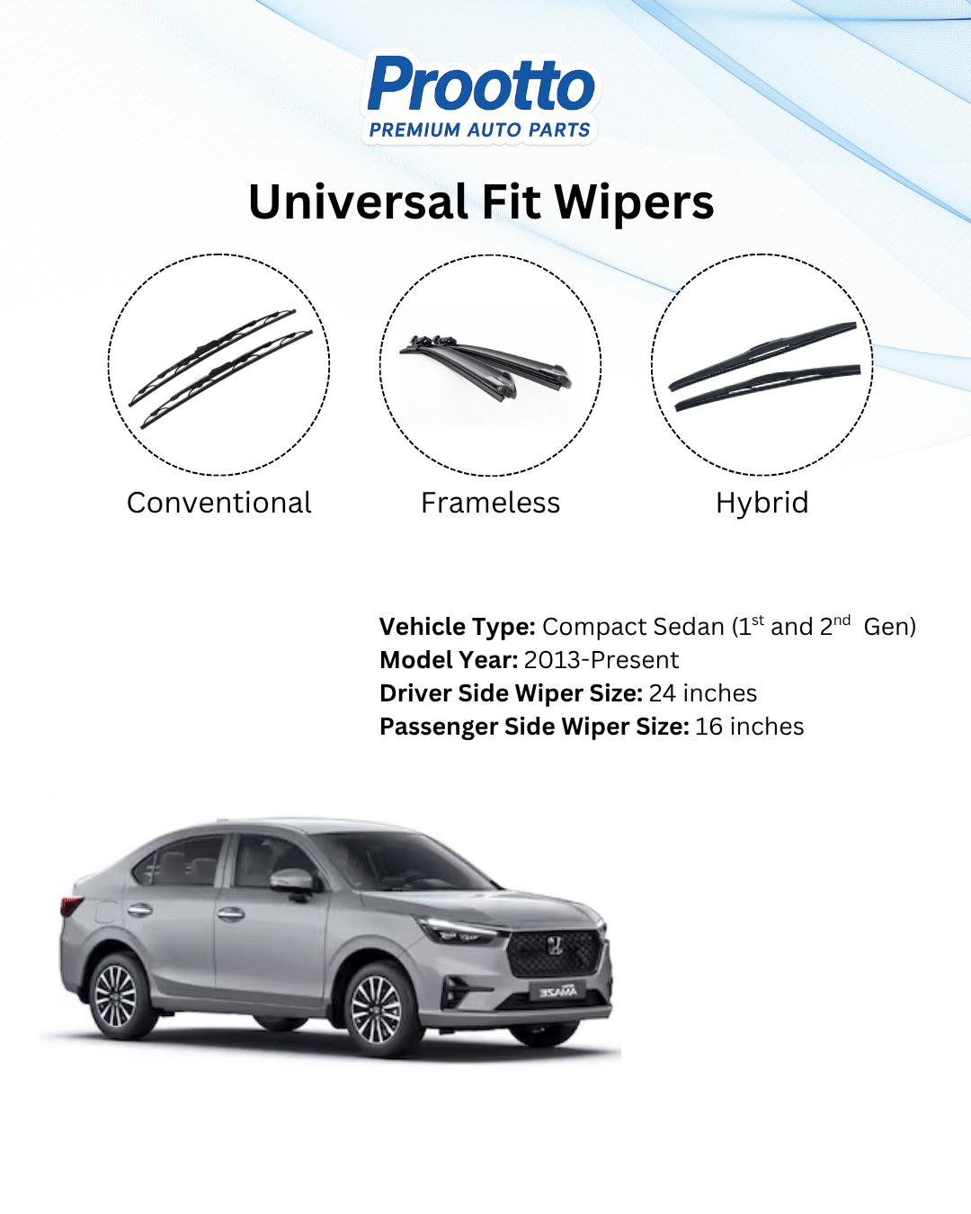 Prootto Wiper Blades for Honda Amaze - Hybrid, Frameless & Conventional