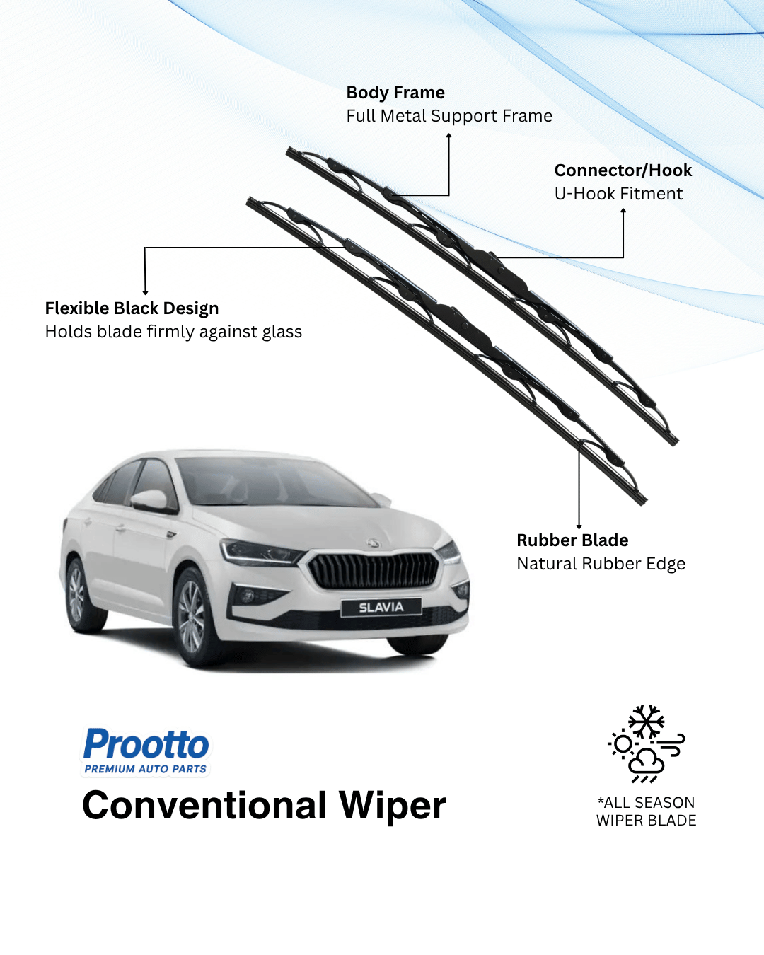 Prootto Wiper Blades for Skoda Slavia Wiper Blades - Hybrid, Frameless & Conventional