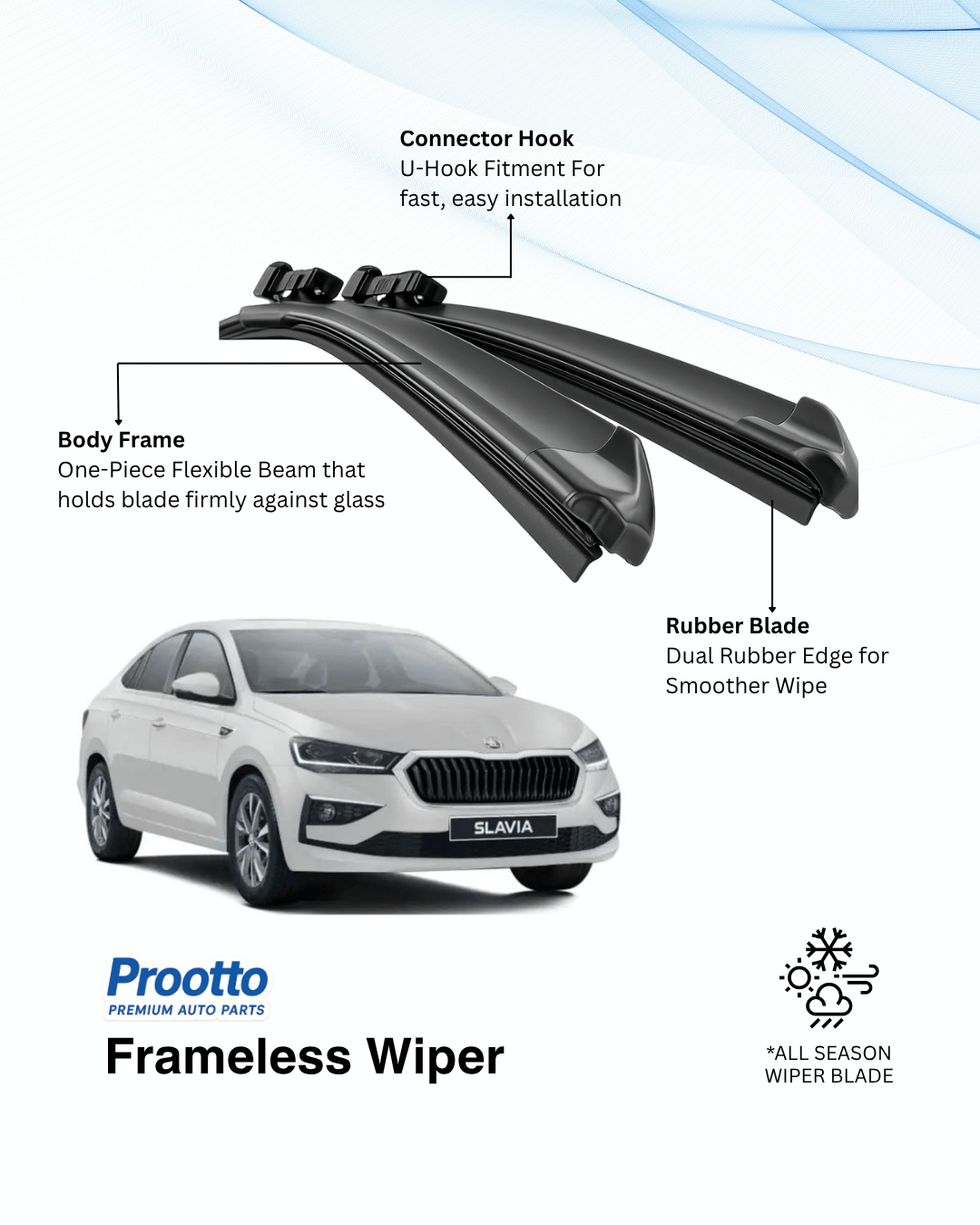 Prootto Wiper Blades for Skoda Slavia Wiper Blades - Hybrid, Frameless & Conventional