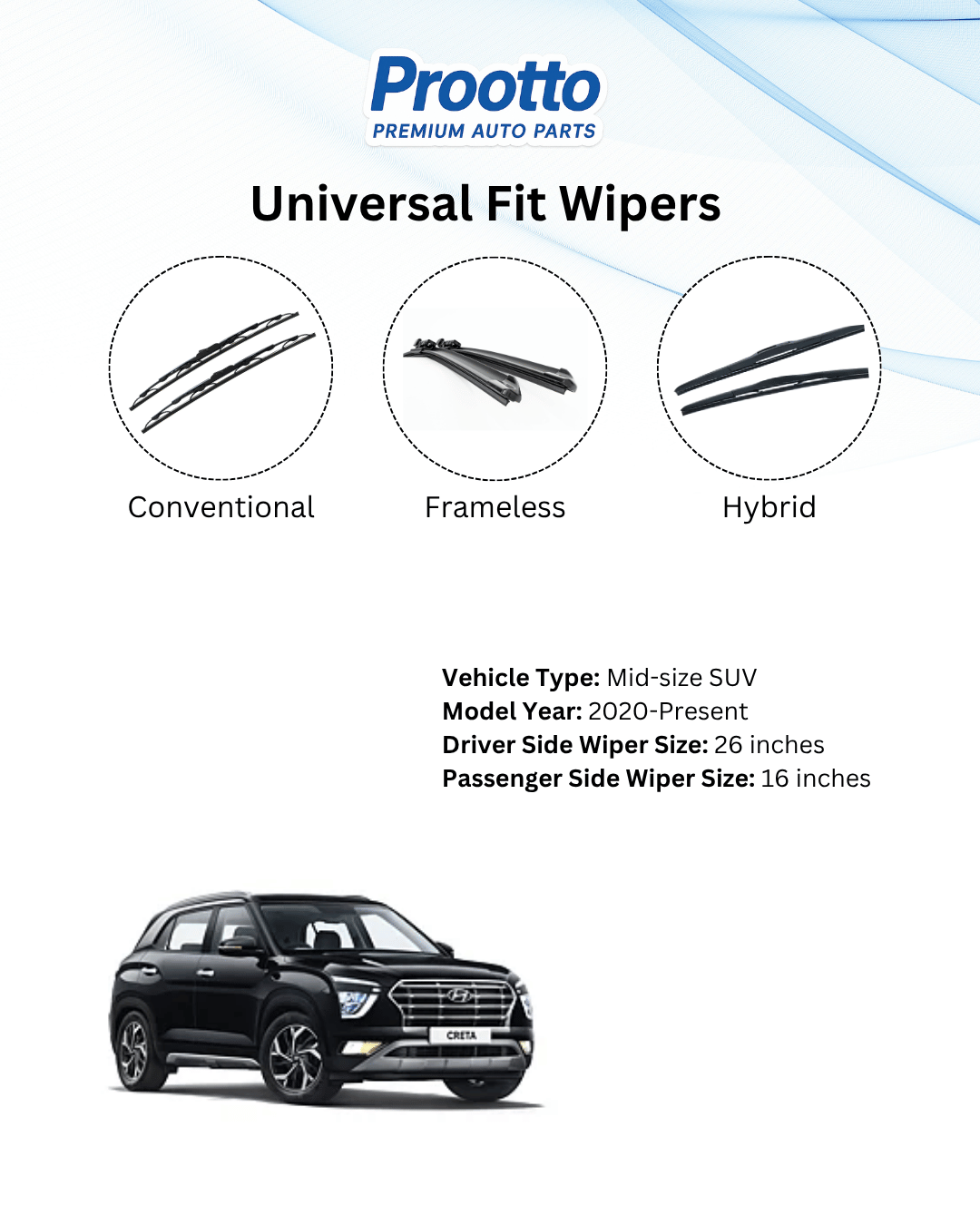Prootto Wiper Blades for Hyundai Creta – Hybrid, Frameless & Conventional (2025)