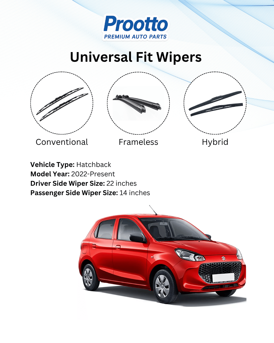 Prootto Wiper Blades for Maruti Alto K10 – Hybrid, Frameless & Conventional (2025)