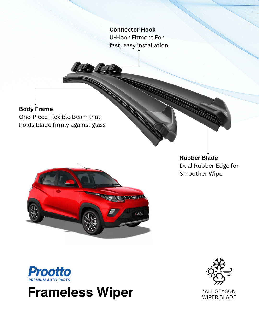 Prootto Wiper Blades for Mahindra KUV100 – Hybrid, Frameless & Conventional (2025)