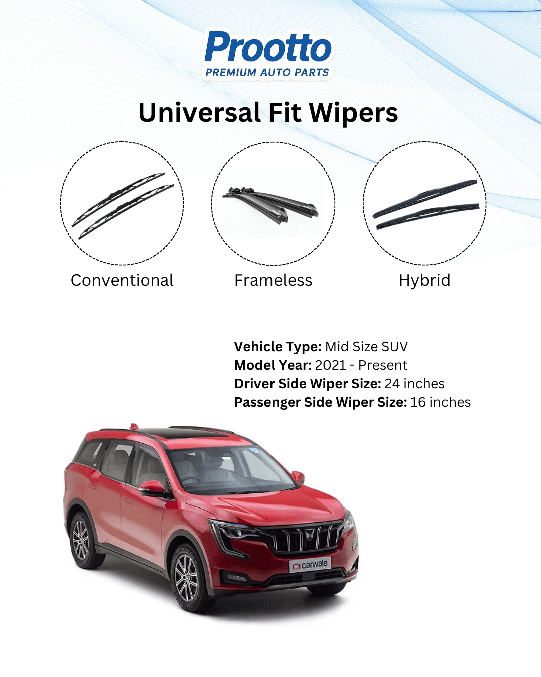 Prootto Wiper Blades for Mahindra XUV700 – Hybrid, Frameless & Conventional (2025)