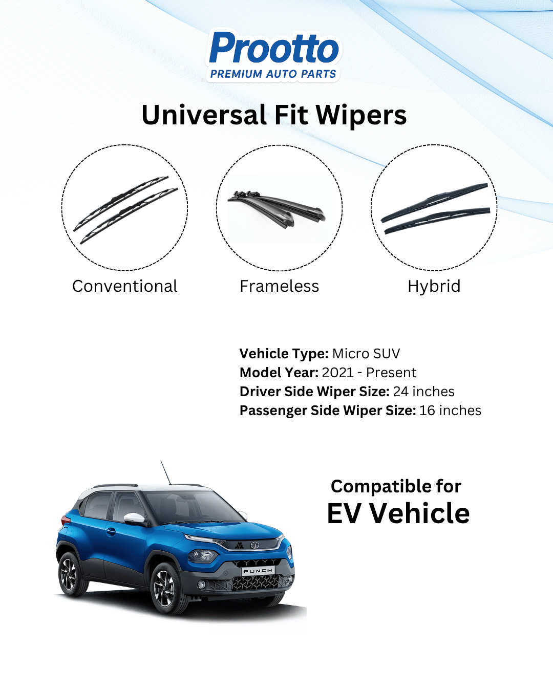 Prootto Wiper Blades for Tata Punch – Hybrid, Frameless & Conventional (2025)