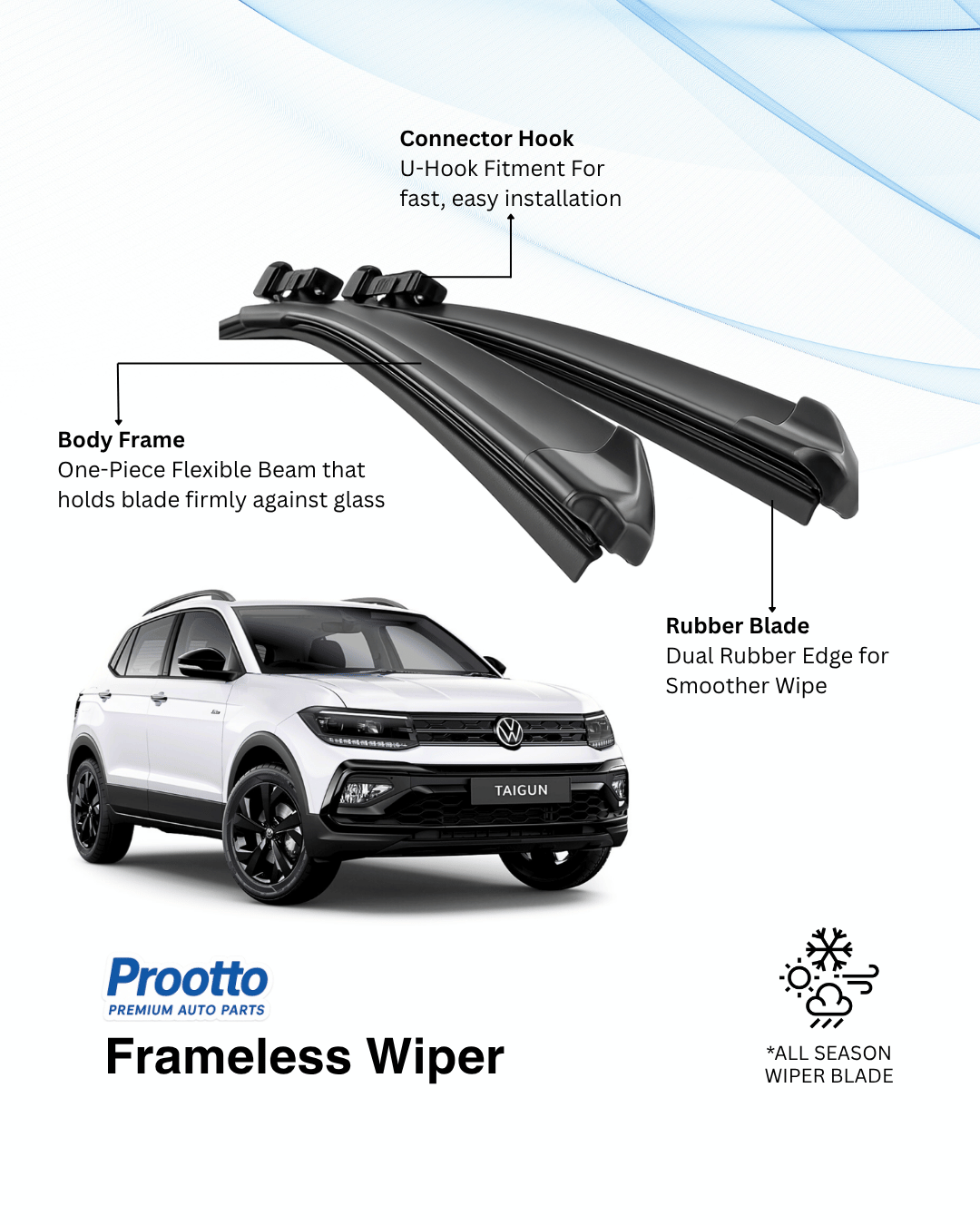 Prootto Wiper Blades for Volkswagen Taigun - Hybrid, Frameless & Conventional