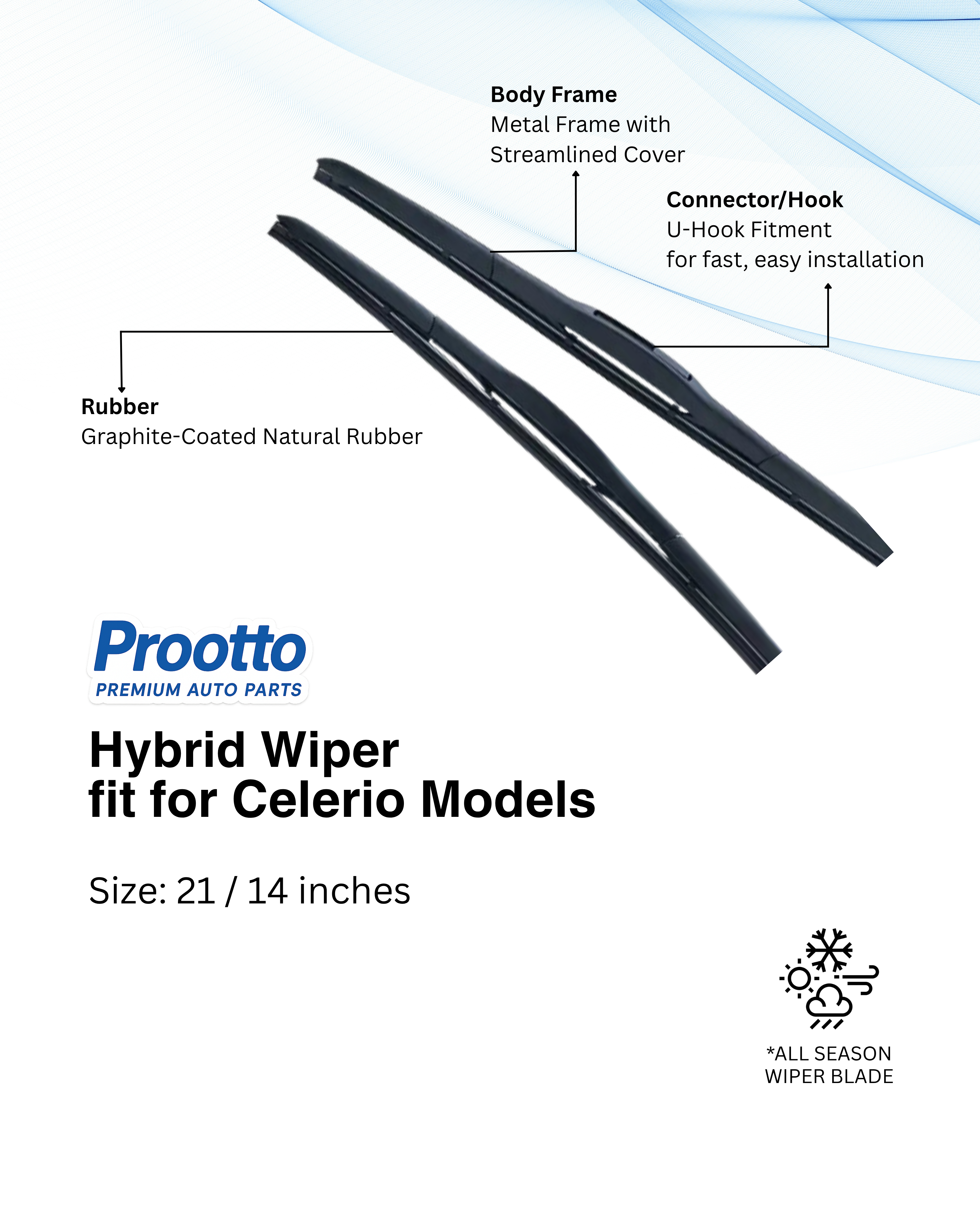 Prootto Wiper Blades for Maruti Celerio – Hybrid, Frameless & Conventional