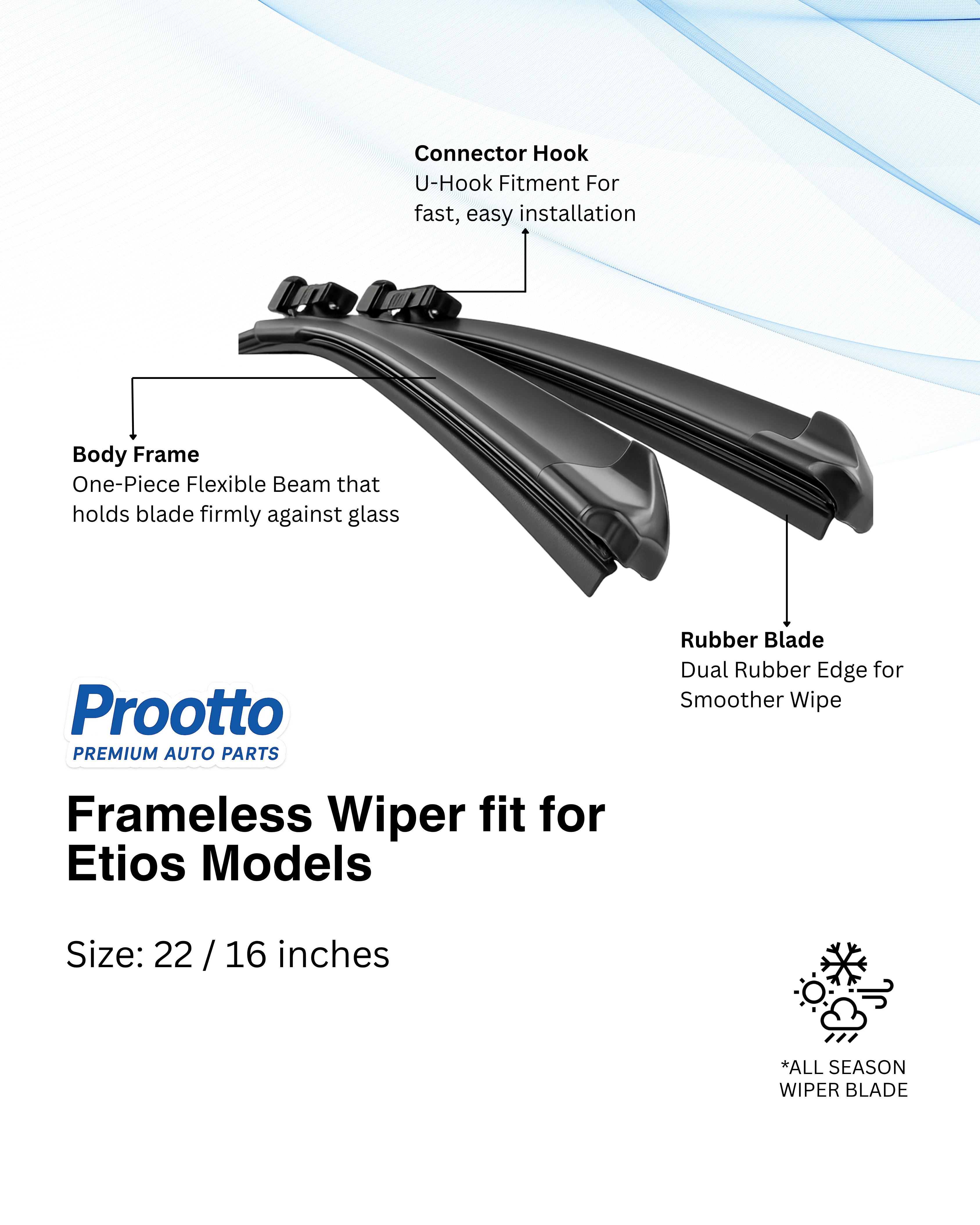 Toyota Etios Wiper Blades (22”/16”) – Prootto Premium Range