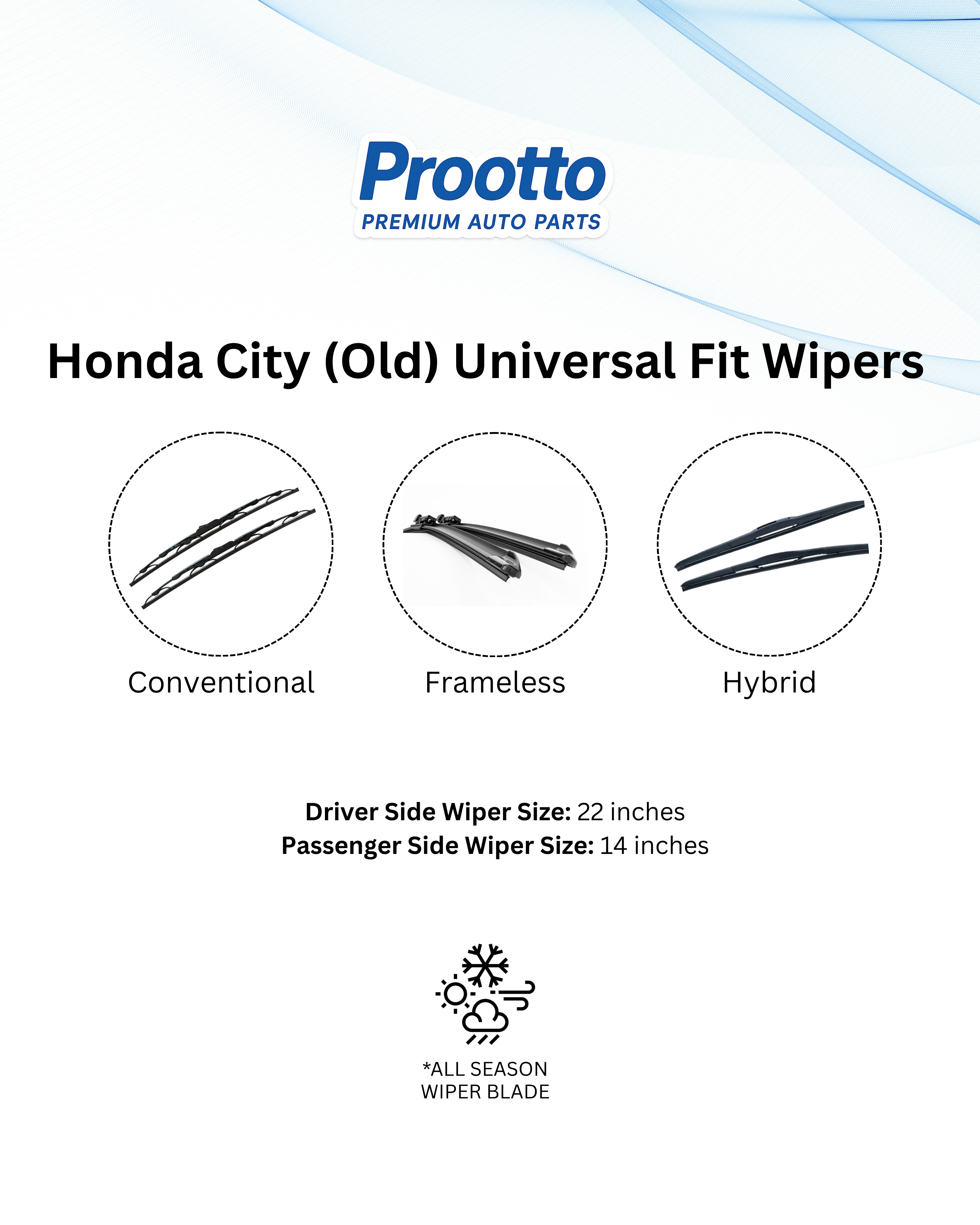 Honda City Wiper Blades (22”/14”) – Prootto Premium Range (2003–2008)